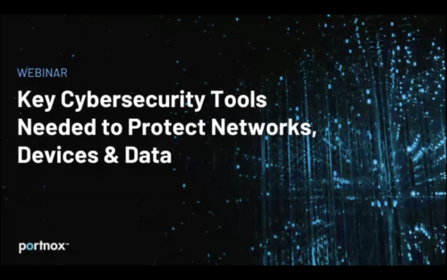 Key Cybersecurity Tools Needed to Protect Network Devices & Data Webinar Opening Screen